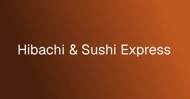 Ori Hibachi & Sushi Express El Dorado